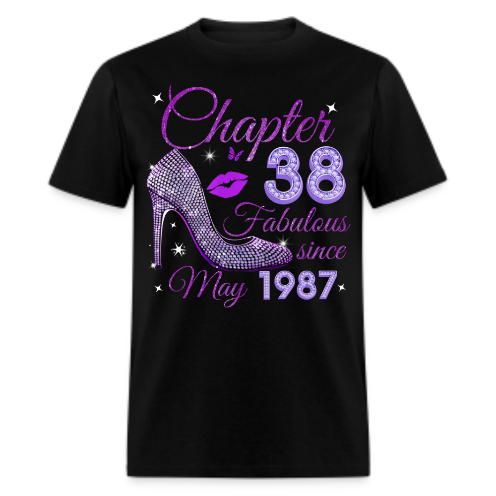 CHAPTER 38 FABULOUS SINCE MAY 1987 UNISEX SHIRT