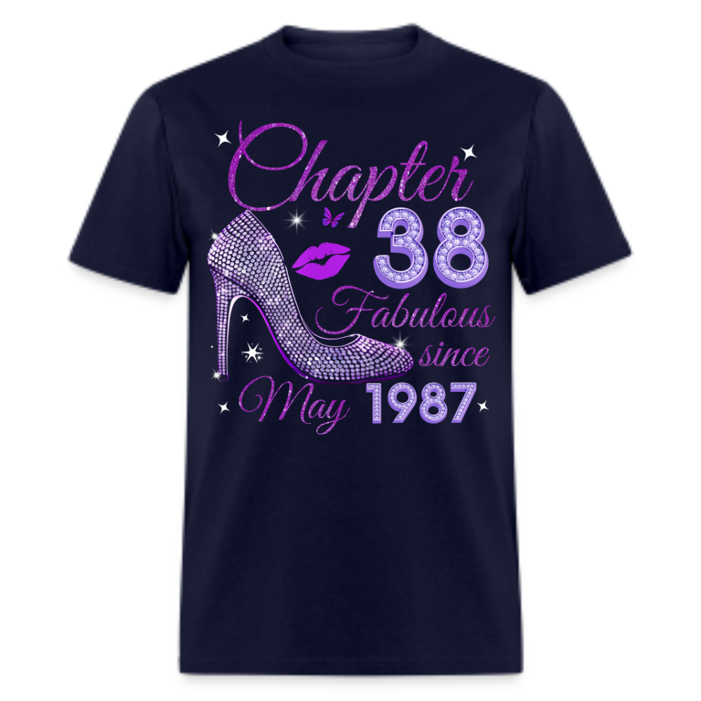 CHAPTER 38 FABULOUS SINCE MAY 1987 UNISEX SHIRT