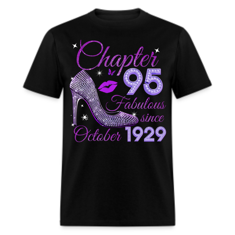 CHAPTER 95 FABULOUS SINCE OCTOBER 1929 UNISEX SHIRT
