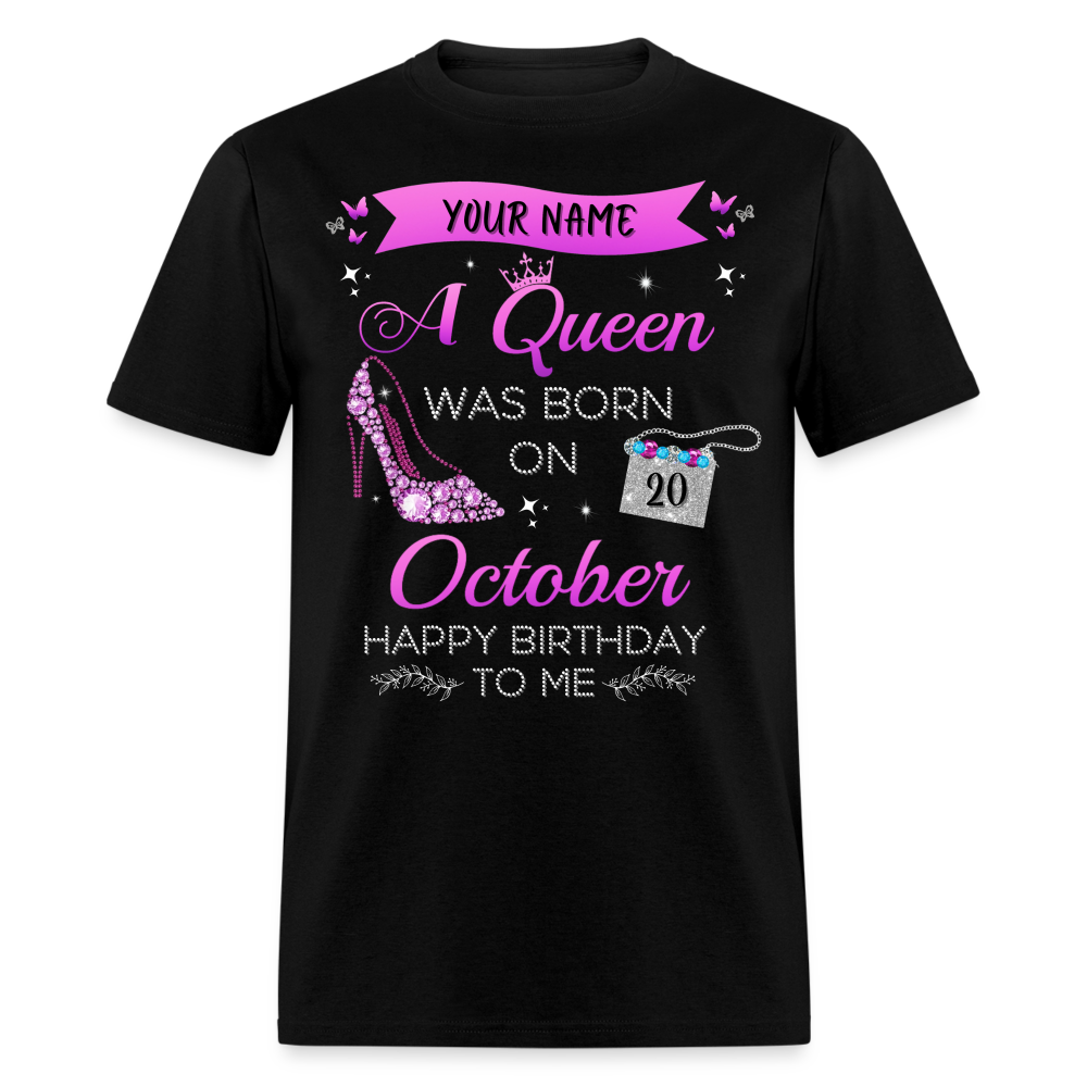 PERSONALIZABLE OCTOBER BIRTHDAY UNISEX SHIRT