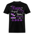 STEPPING INTO MY AUGUST BIRTHDAY FAB SINCE 1959 UNISEX SHIRT - black