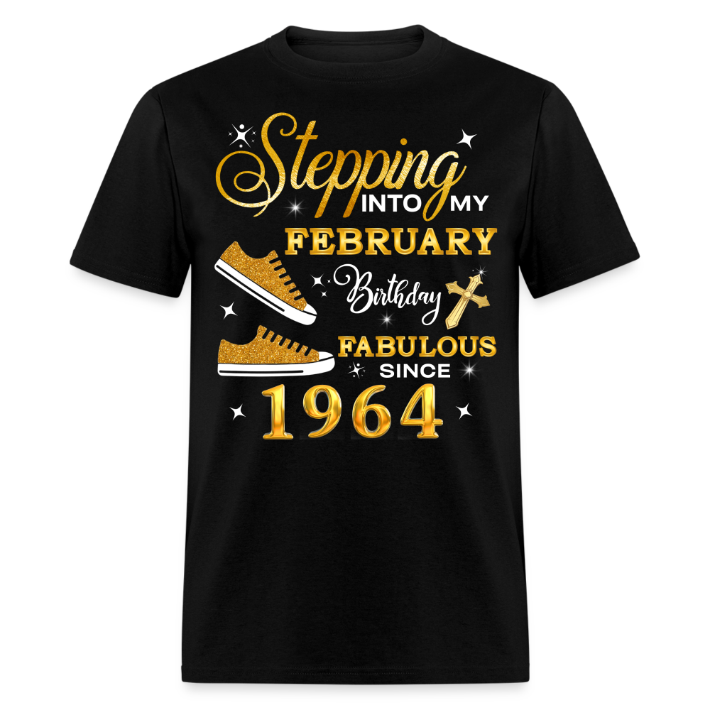 FEBRUARY BIRTHDAY FAB SINCE 1964 UNISEX SHIRT - black