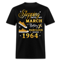 MARCH BIRTHDAY FAB SINCE 1964 UNISEX SHIRT - black