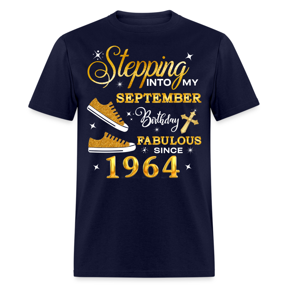 SEPTEMBER BIRTHDAY FAB SINCE 1964 UNISEX SHIRT - navy