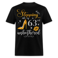 STEPPING INTO 63 UNBOTHERED UNISEX SHIRT - black