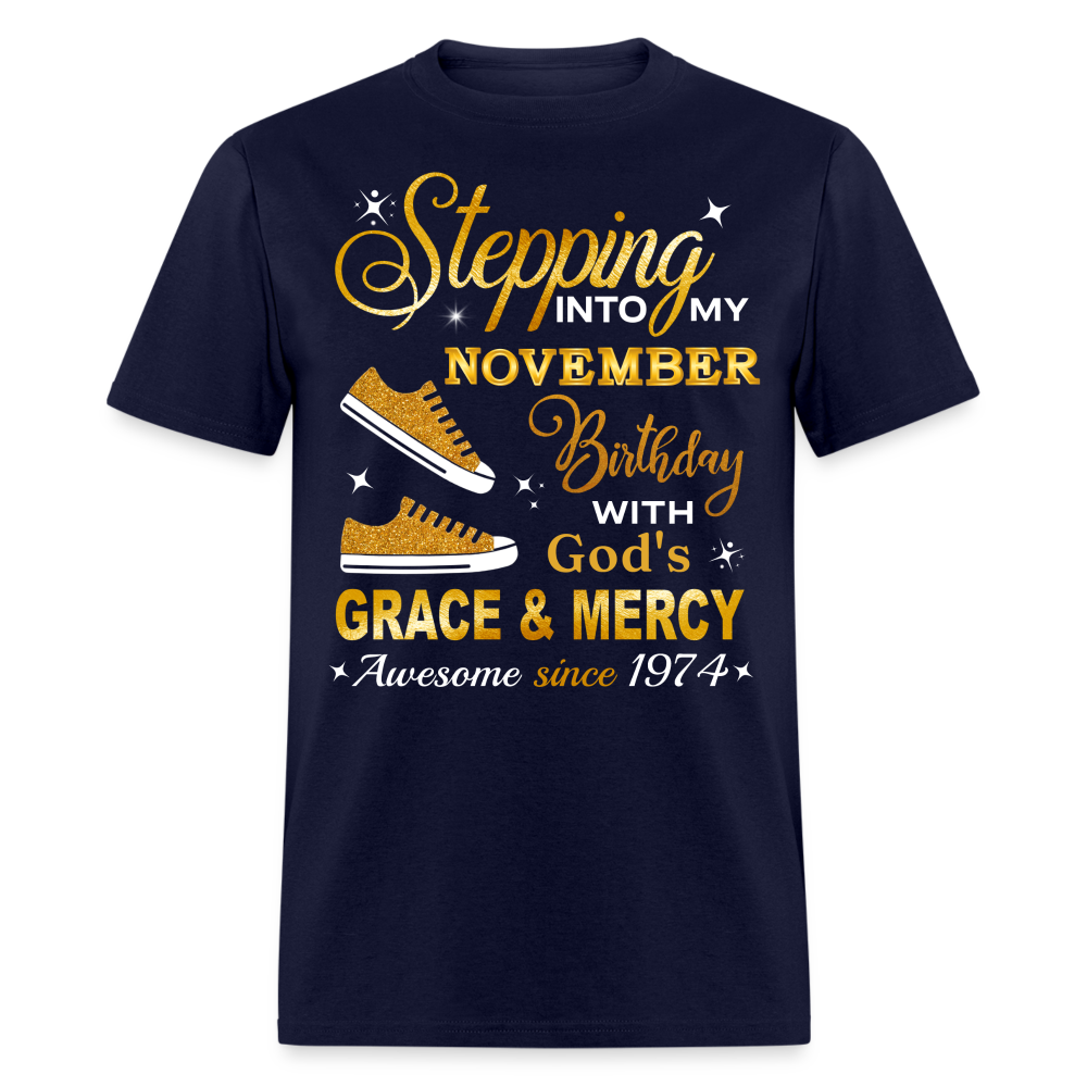STEPPING INTO NOVEMBER AWESOME SINCE 1974 UNISEX SHIRT - navy